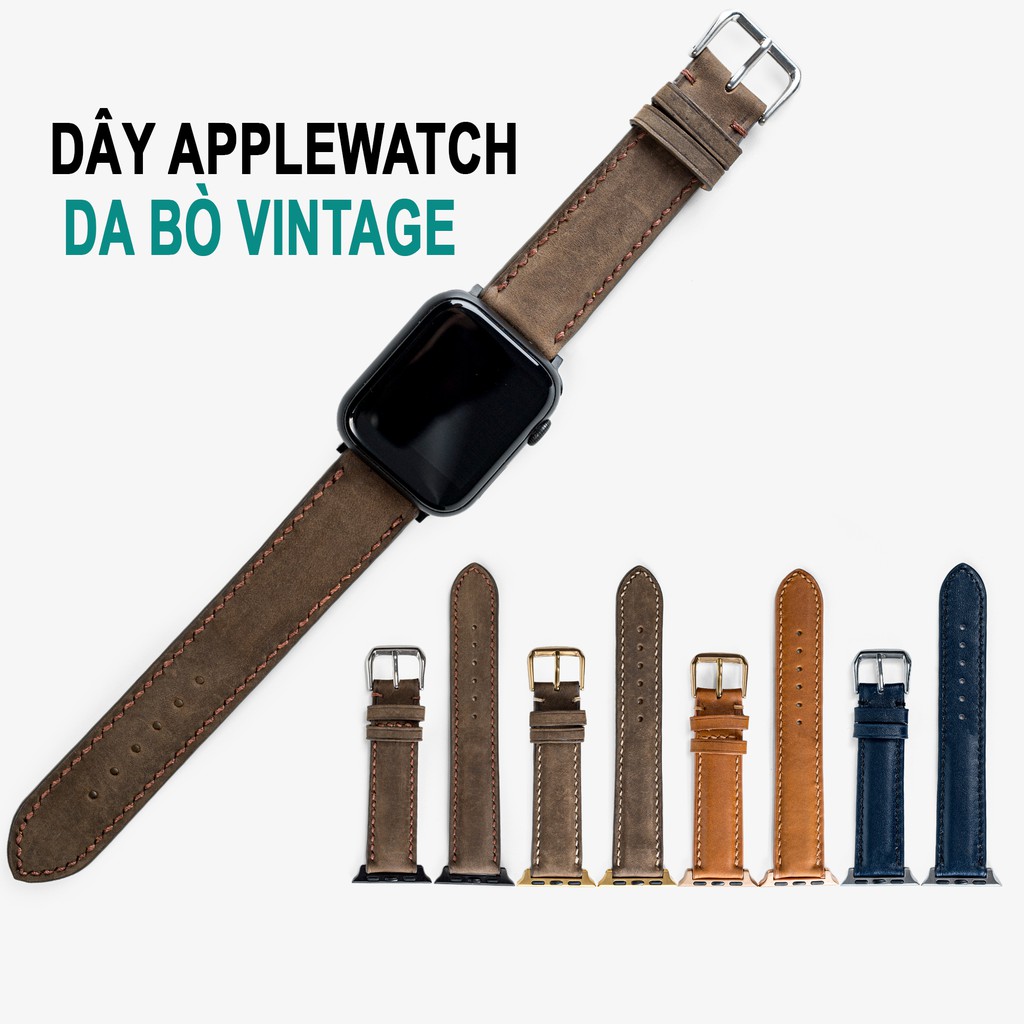 Dây đeo apple watch da bò Vintage D116-khâu tay thủ công- dây apple watch series 3 series 4 series 5