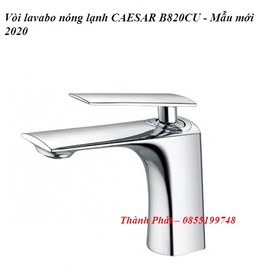 [CHÍNH HÃNG] Vòi lavabo nóng lạnh CAESAR B820CU - Mẫu mới 2020