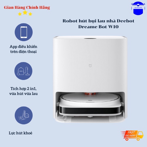 Robot hút bụi lau nhà Xiaomi Dreame Bot W10 Bản Quốc tế chính hãng, giá rẻ