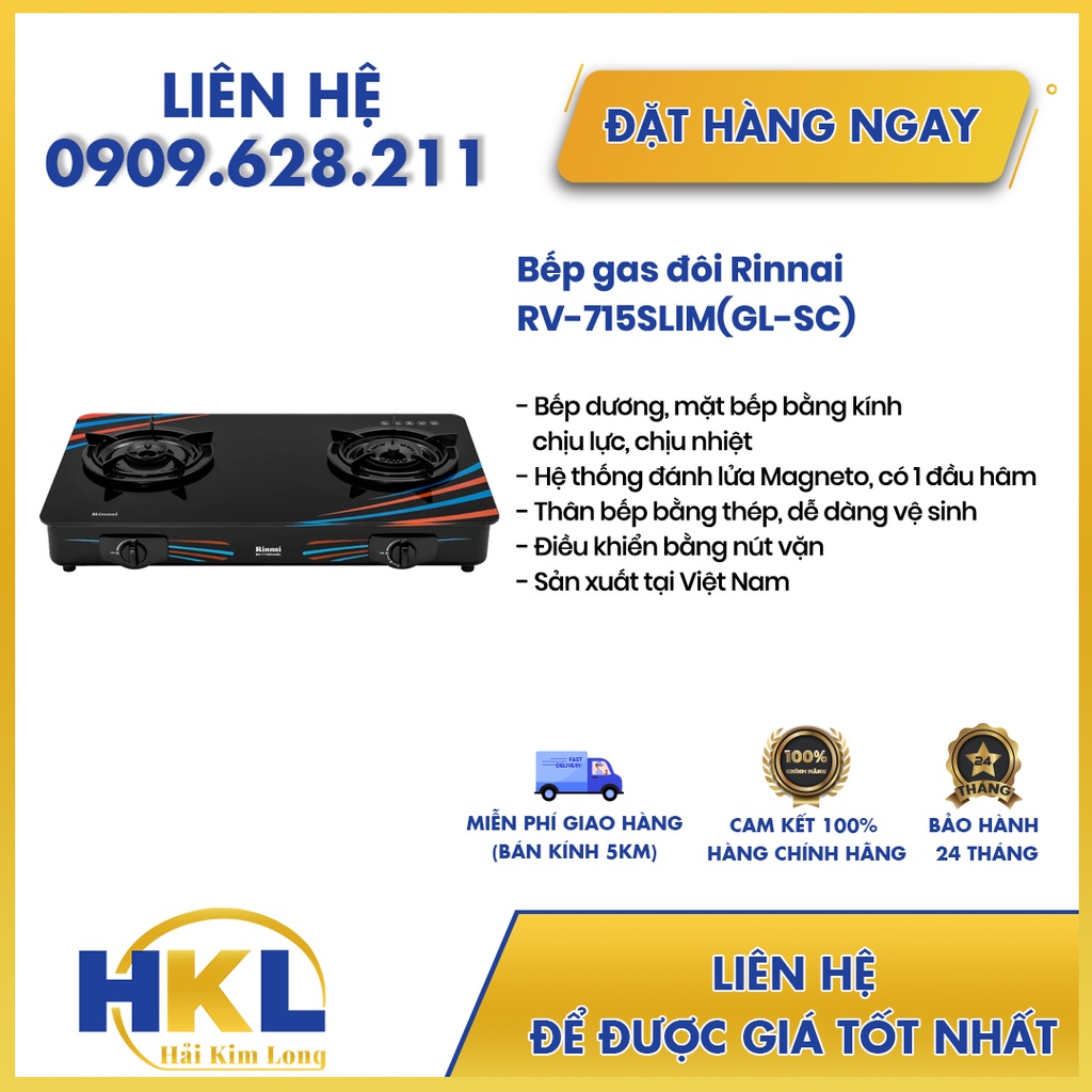 Bếp gas đôi mặt kiếng Rinnai RV-715SLIM(GL-SC),HÀNG CHÍNH HÃNG,MỚI 100%,BẢO HÀNH 2 NĂM