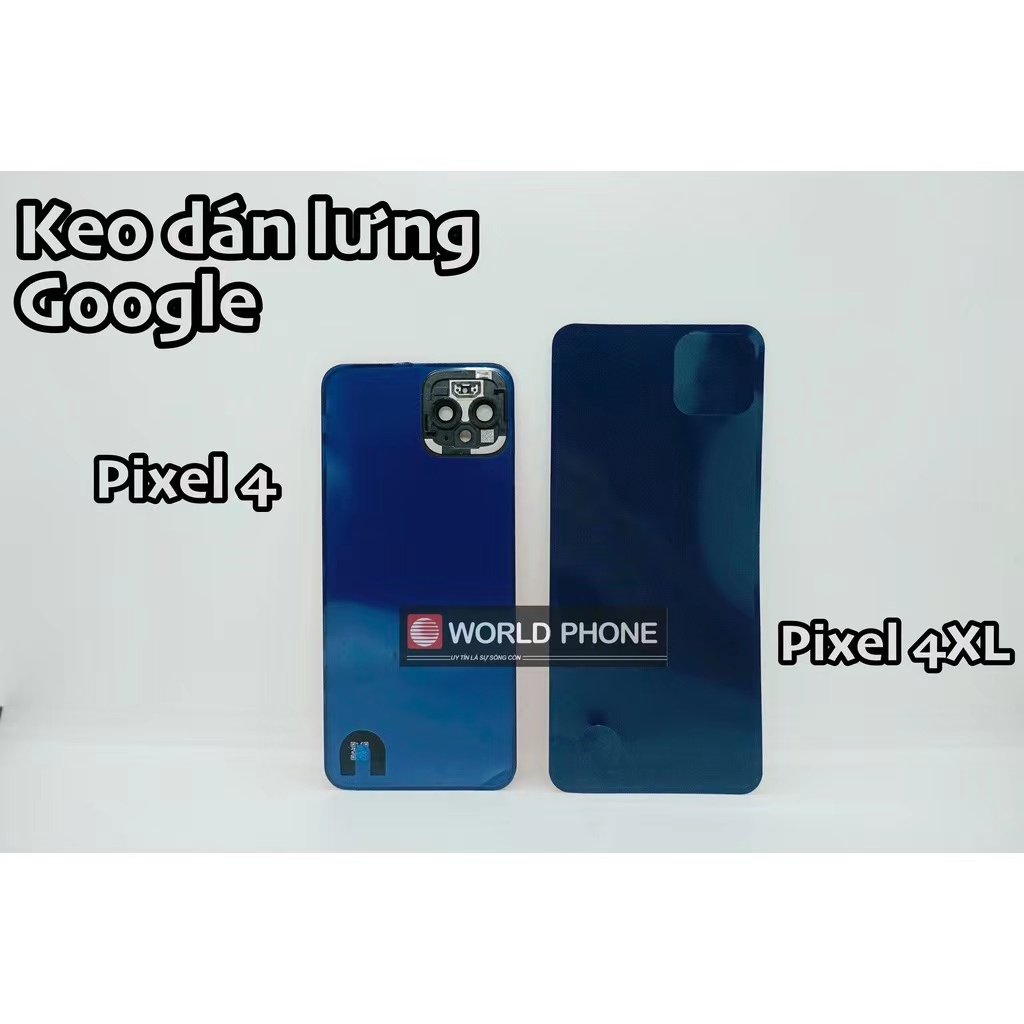 Keo ron dán nắp lưng GG Google pixel 4 và 4xl