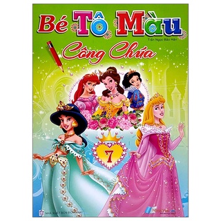 Sách bé tô màu công chúa - tập 7