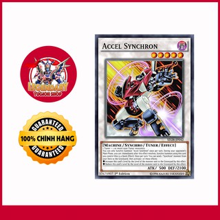 [Thẻ Bài Yugioh Chính Hãng] Accel Synchron