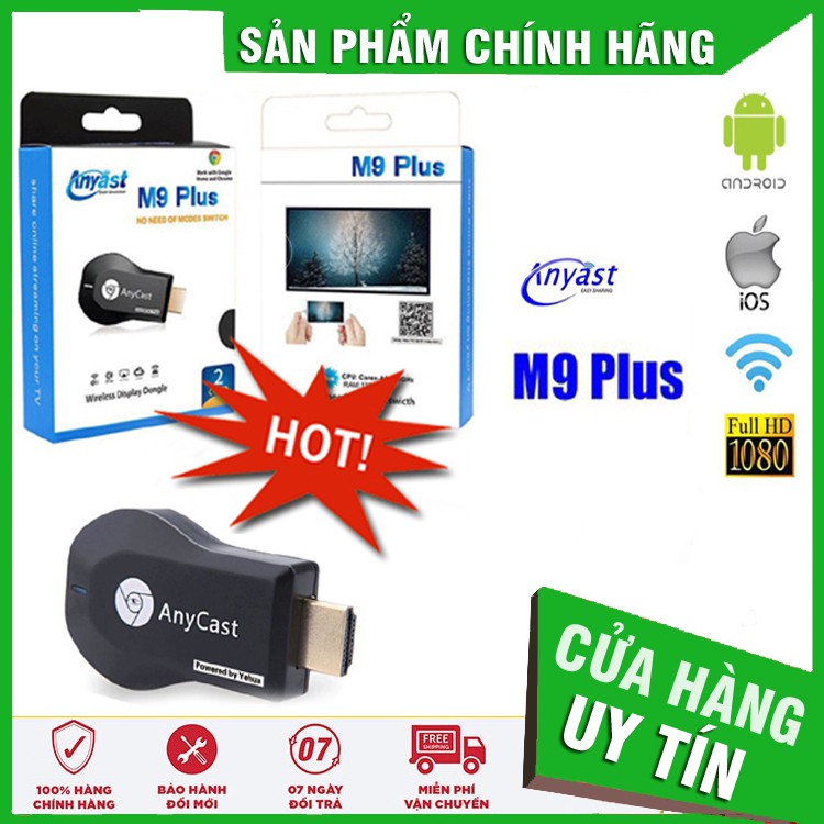 Anycast M9 Plus - HDMI Không dây kết nối điện thoại sang Tivi ✔HÀNG CHÍNH HÃNG ✔