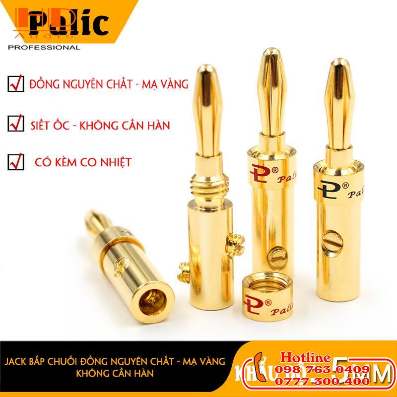 1 Jack bắp chuối loa Palic - Siết 2 ốc chắc chắn - KHÔNG Cần hàn