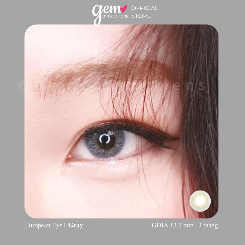 Áp Tròng Không Giãn EUROPEAN EYE GRAY Hsd 3 Tháng LENS TOWN Korea Xám Tây Có Lệch Không Viền Quyến Rũ Cho Mắt Nhạy Cảm