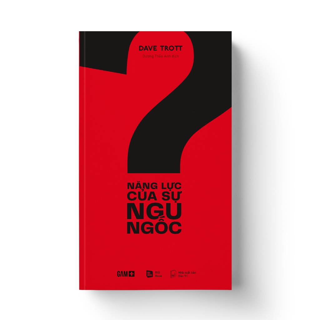 Sách - Năng lực của sự ngu ngốc