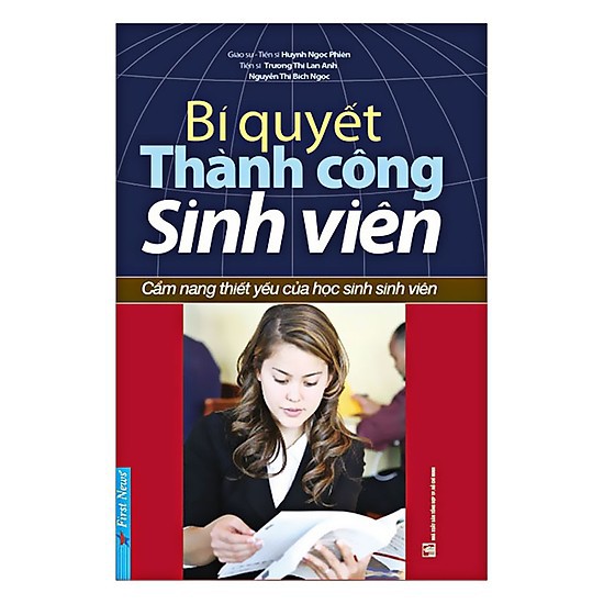 Sách - Bí Quyết Thành Công Sinh Viên (Tái Bản)