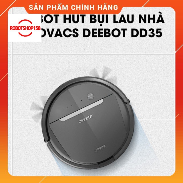 Robot hút bụi ECOVACS Deebot DD35 - MỚI 100% - BẢO HÀNH 12 THÁNG