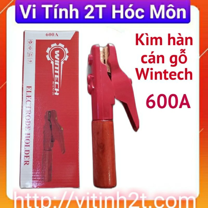 ( Hóc Môn) kìm hàn 600A cán gỗ chính hãng Wintech Kềm hàn