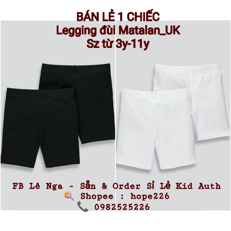 [TÁCH SET BÁN LẺ 1C ] Quần legging đùi MATALAN_UK  sz từ 3y đến 11y