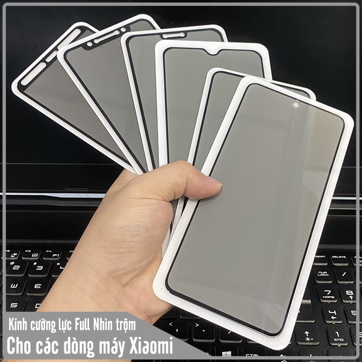 Cường Lực Redmi Note 8 Pro Chống Nhìn Trộm Full Màn Hình Tặng Kèm Khăn Lau
