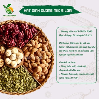 Hạt Dinh Dưỡng Mix 5 Hạt 500gr (Hạt Macca, , Óc Chó Đỏ, Óc Chó Vàng, Hạnh Nhân, Bí Xanh) - An's Green Farm