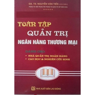 Sách - toàn tập quản trị ngân hàng thương mại