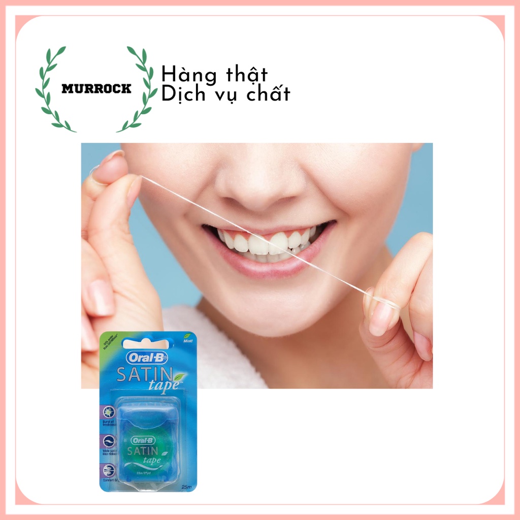 Chỉ nha khoa, xỉa răng Oral B Satin Tape làm sạch kẽ răng UK Anh Quốc 25m