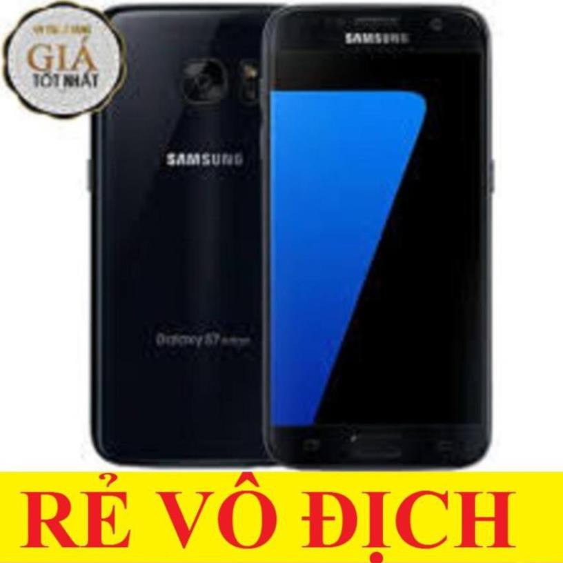 Điện thoại Samsung Galaxy S7 2sim Ram 4G-32G Chính hãng, Chiến Game PUBG/Liên Quân mượt