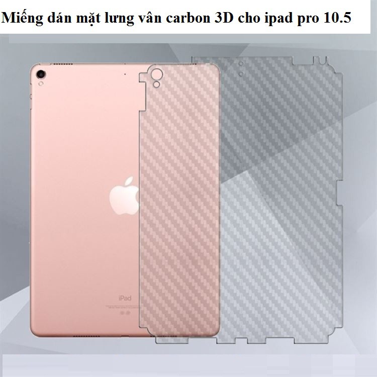 Miếng dán mặt lưng vân Carbon 3D cho iPad Pro 10.5 - Hàng nhập khẩu - H_Shop_VN