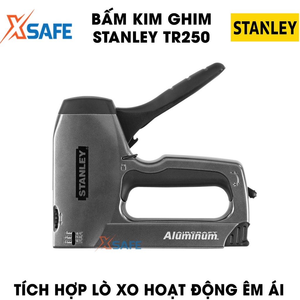 Bấm kim ghim STANLEY TR250 184mm Dập ghim Stanley gọn gàng, chất liệu thép crom cao cấp, khóa tay cầm an toàn