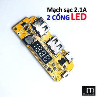 Mạch Sạc Dự Phòng 2.1A Hiển Thị LED Vàng