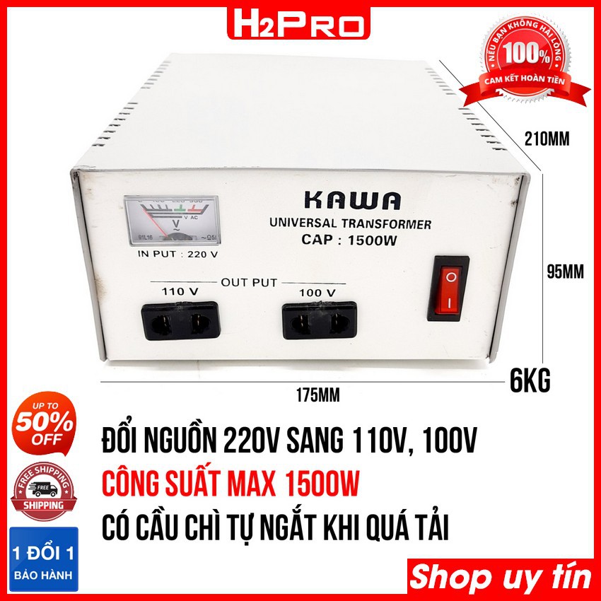 Biến áp tự ngẫu Kawa 1500W H2Pro, bộ đổi nguồn 220v sang 110v, 100V 1500w chính hãng