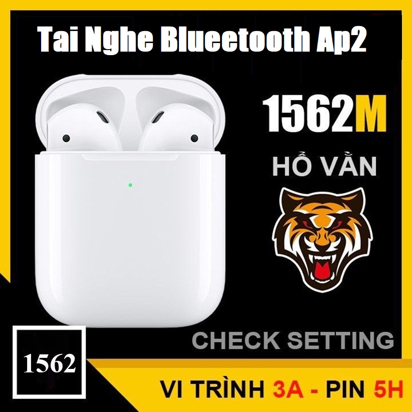 Tai nghe Bluetooth TWS Hổ Vằn 1562M Fix Pin ảo, Check setting Dùng cả IOS &amp; Androi