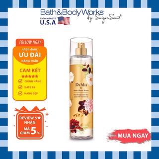 Xịt Thơm Toàn Thân Bath and Body Works Dahlia (236mL)