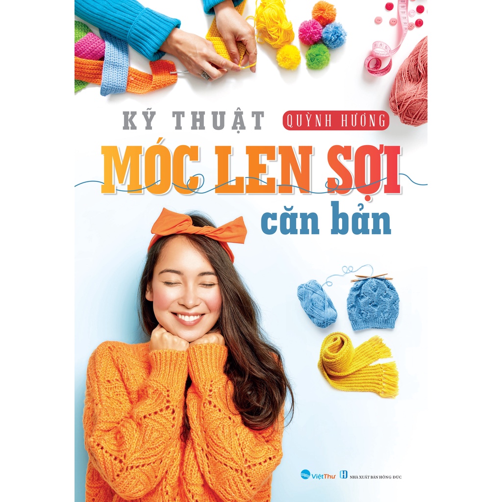 Sách - Kỹ Thuật Móc Len Sợi Cơ Bản