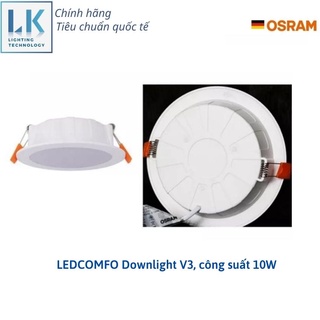 Đèn led downlight âm trần tròn, siêu mỏng osram, ledcomfo downlight v3, 10w, ánh sáng vàng 3000k