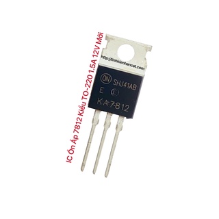 Ic ổn áp 7812 kiểu to - 220 1.5a 12v mới