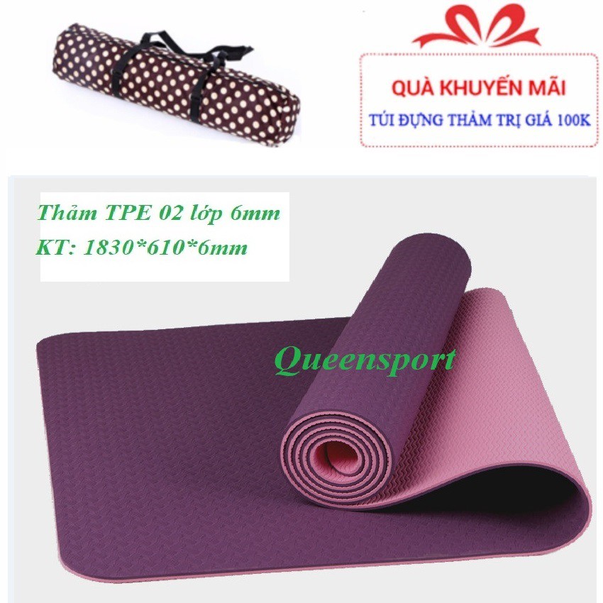 [FREE SHIP] SALE CUỐI NĂM : Thảm Yoga TPE EcoFriendly 2 lớp cao cấp dày 6mm tặng túi đựng và dây buộc thảm chuyên dụng