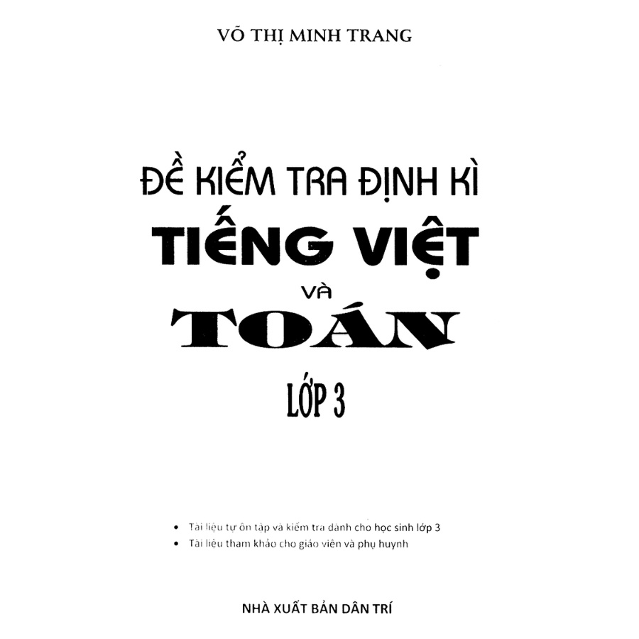 Sách - Đề Kiểm Tra Định Kì Tiếng Việt Và Toán Lớp 3 - KV