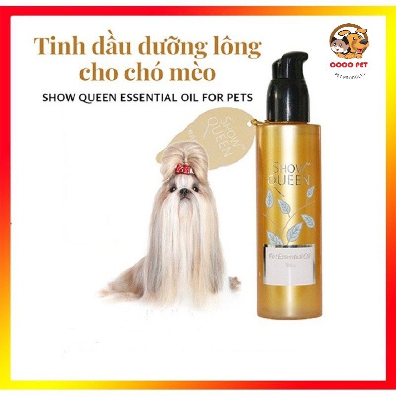 [Mã 44FMCGSALE1 giảm 10% đơn 250K] Tinh Dầu Dưỡng Lông, Mượt Lông Cho Chó Mèo Pet Essential Oil Show Queen 100ml