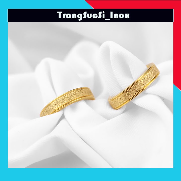 Sỉ nhẫn inox mạ  vàng phun cát sáng đẹp không đen