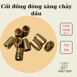 Cối đồng đóng xăng chảy dầu - khắc phục xăng chảy chất lượng số 1