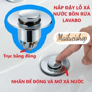 Nút bịt bồn rửa mặt lavabo nhấn nút cao cấp