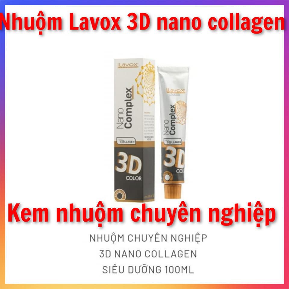Kem nhuộm chuyên nghiệp Siêu Dưỡng 3D Nano Complex Collagen LAVOX (GHI CHÚ CHỌN MÀU)