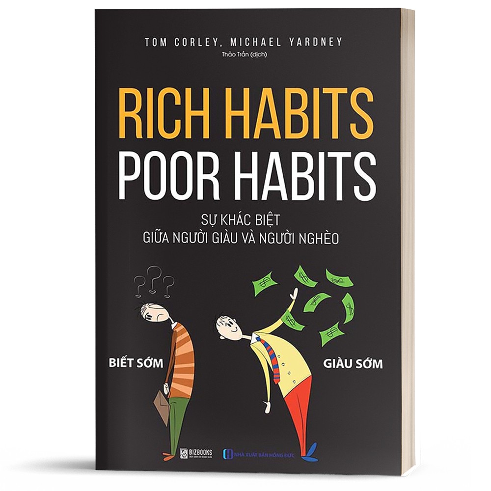 Sách - Rich habits poor habits Sự Khác Biệt Giữa Người Giàu Và Người Nghèo - BizBooks
