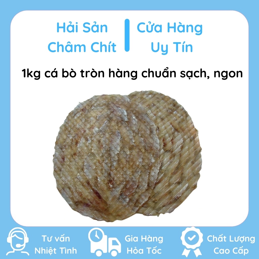 Combo 1kg cá bò tròn / cá bóng khô