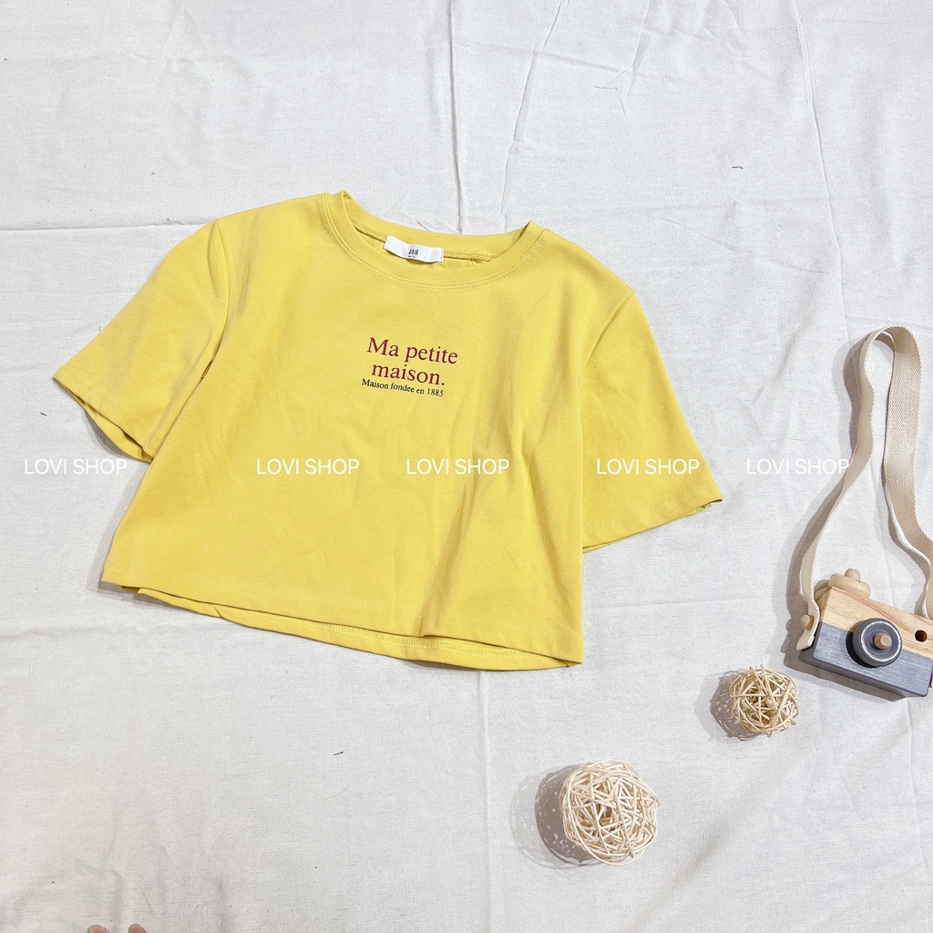 LOVI SHOP- Áo thun croptop Ma petite maison nhiều màu cho khách chọn lựa