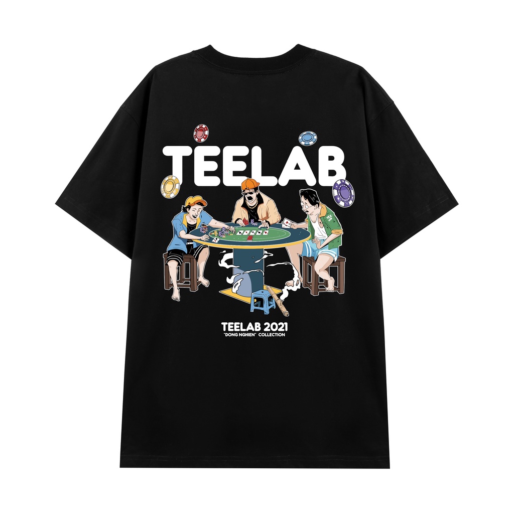 Áo Thun Teelab Poker Đồng Nghiện Collection TS109