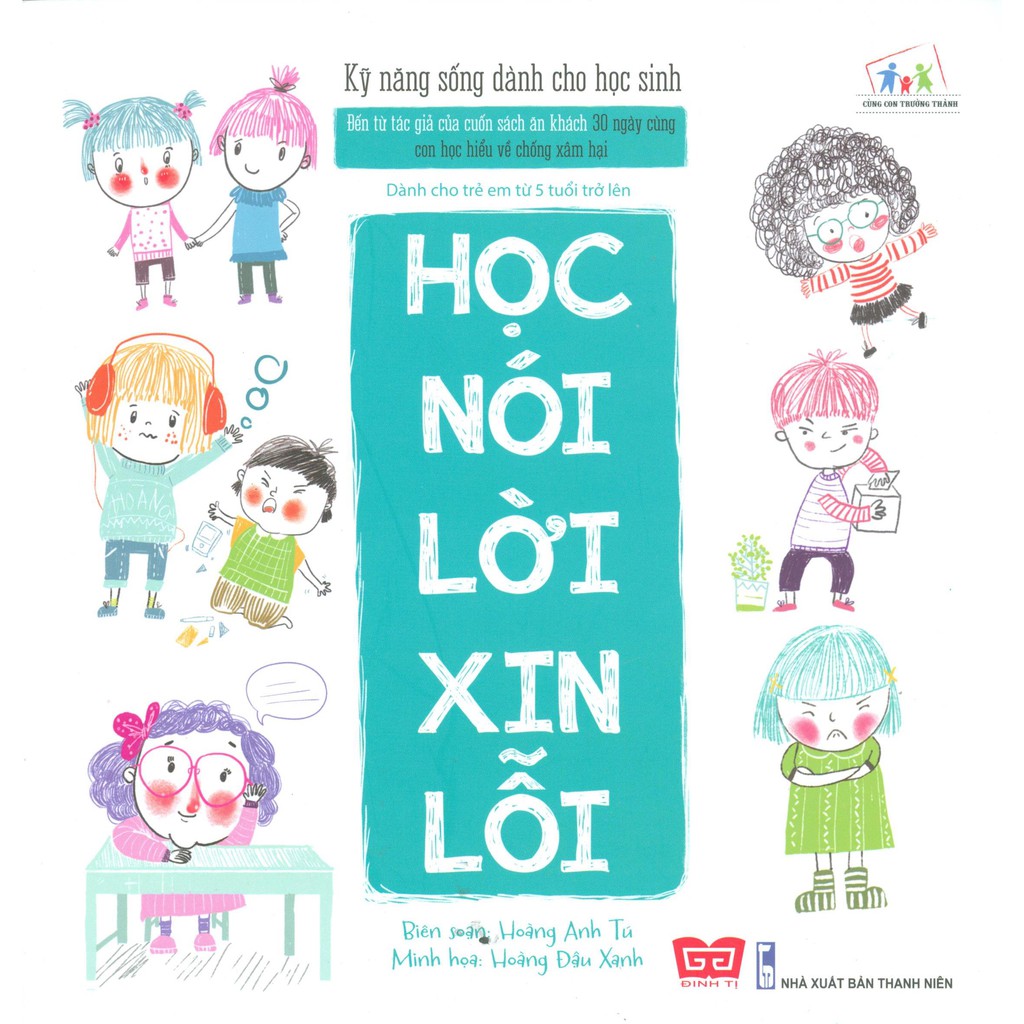 Sách-Kỹ Năng Sống Dành Cho Học Sinh - Học Nói Lời Xin Lỗi