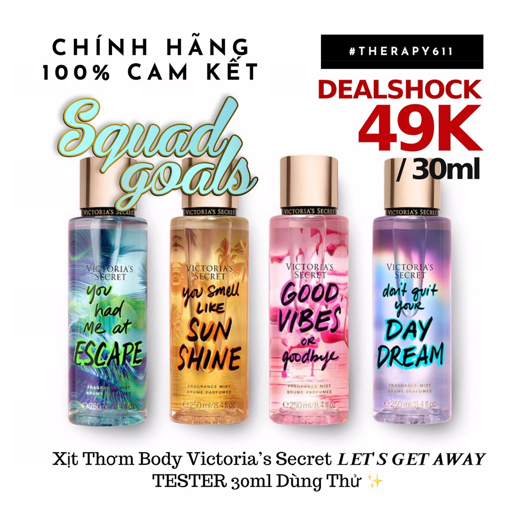 [TESTER]..::✨Xịt Dưỡng Thể Body Mist Victoria’s Secret &quot;LET'S GET AWAY&quot;✨::..