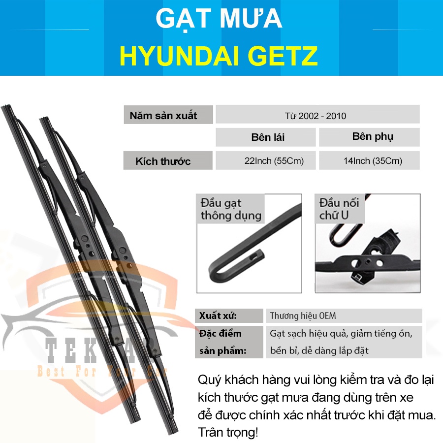 [1 CẶP ] Gạt mưa ô tô xe Hyundai Getz cần gạt kính khung xương sắt lưỡi silicon lưỡi gạt nước mưa oto xe hơi