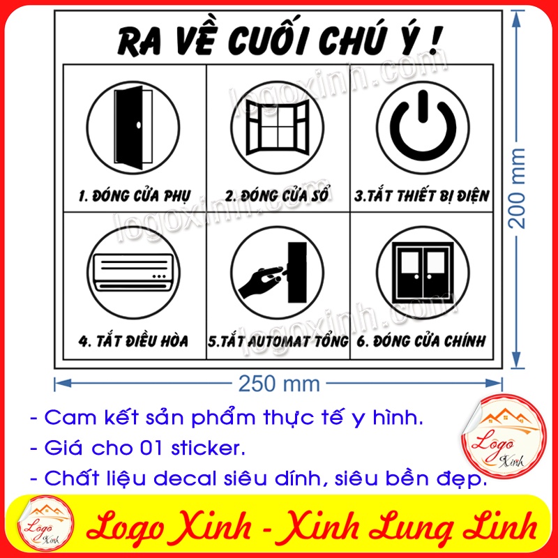 LOGO TEM STICKER BIỂN CHÚ Ý TRƯỚC KHI RỜI KHỎI VĂN PHÒNG, RA VỀ CUỐI CHÚ Ý ĐÓNG CỬA TẮT ĐIỆN DÙNG CHO CÔNG TY, VĂN PHÒNG