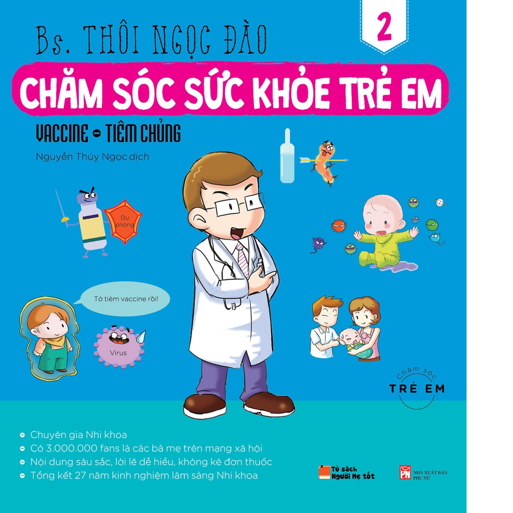 Sách Chăm Sóc Sức Khỏe Trẻ Em (Tập 2) Vaccine, Tiêm Chủng