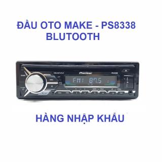 [Hàng nhập khẩu] ĐẦU OTO MAKE - PS8338 BLUTOOTH/DVD/RADIO/SD/USB/AUX