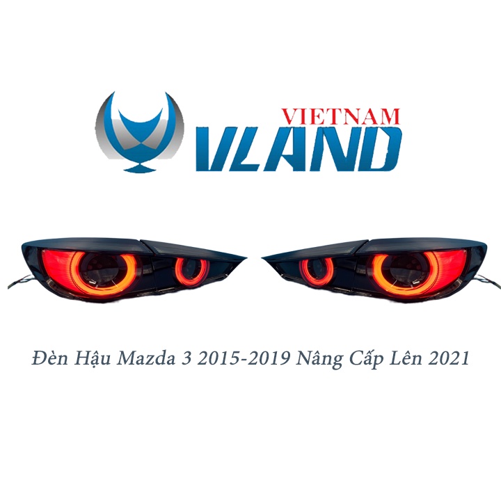 1 Cặp Đèn Hậu Mazda 3 2015-2019 Nâng Cấp Lên Đời 2020 Full Led