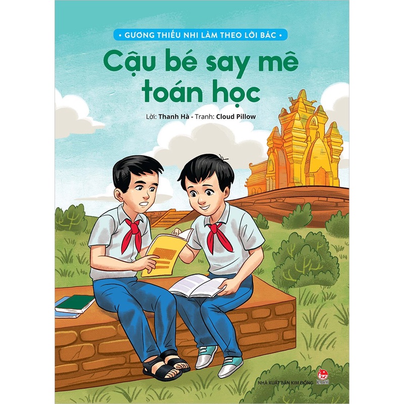 Sách - Gương thiếu nhi làm theo lời Bác - Cậu bé say mê toán học