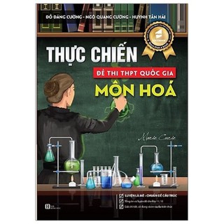 Sách Luyện Thi - Thực Chiến Đề Thi THPT Quốc Gia Môn Hóa