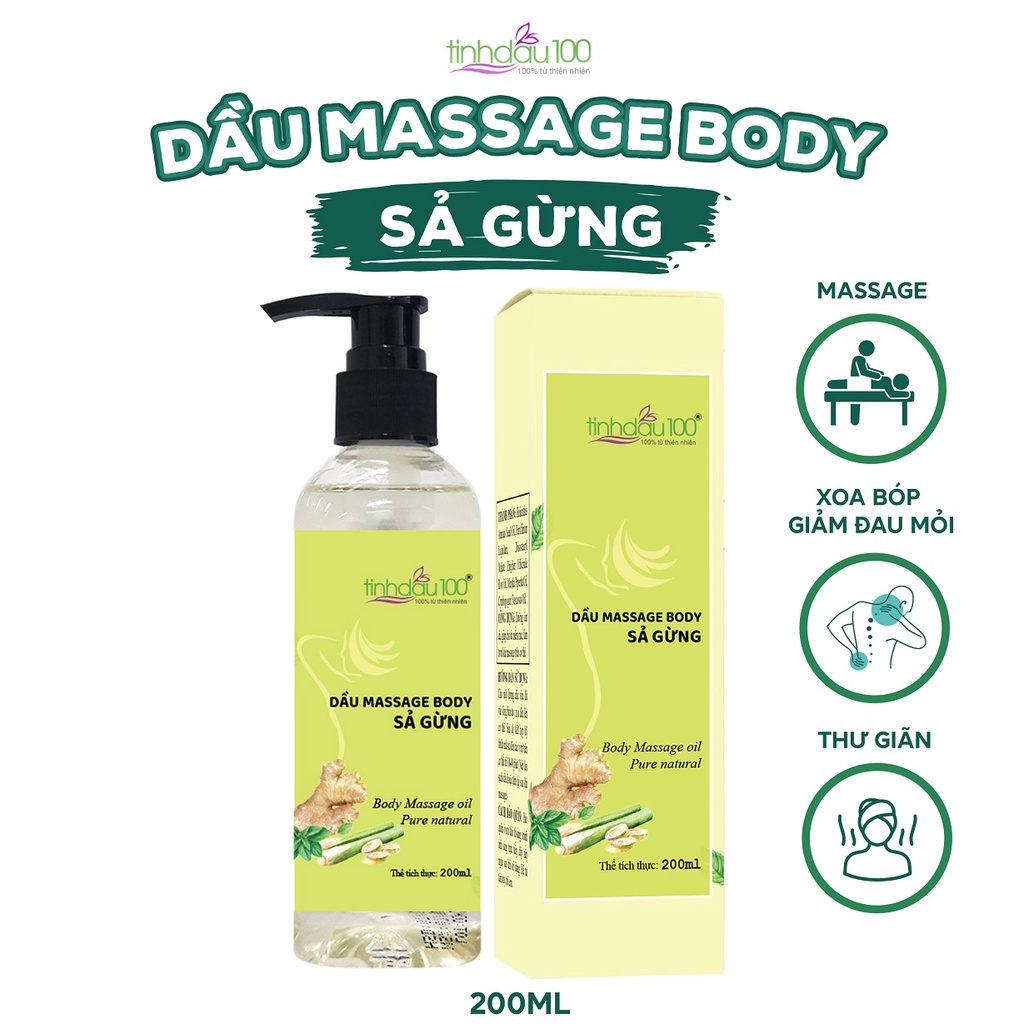 Dầu mát xa body sả gừng thư giãn, có nóng, xoa bóp cổ vai gáy. Tinh dầu massage bụng săn chắc lọ 200ml Tinh Dầu 100